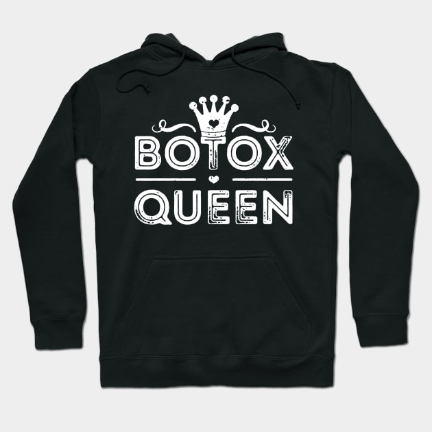 Botox Queen Hoodie by emilycatherineconley